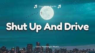 Shut Up And Drive (In The Style Of Rihanna) Lyrics - Karaoke - Ameritz -  Only on JioSaavn