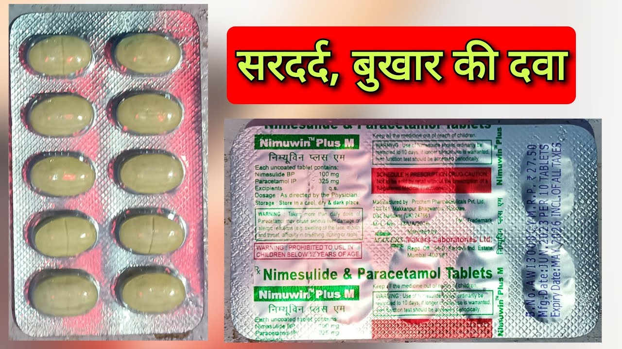 #सरदर्द, बुखार की दवा #Nimuwin Plus tablet uses in hindi | Nimesulide ...
