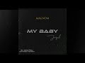 Magnom - My Baby feat. Joey B ( Dj Anatoli Extended )