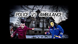 POLICE vs AMBULANC--- СРАВНЕНИЕ 2 МАНЬЯКОВ