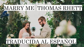 marry me ♥ thomas rhett |Cover|Sub Español ♥ sub español