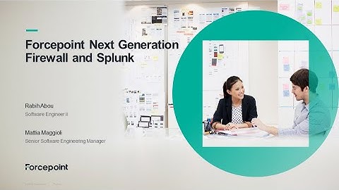 Forcepoint NGFW & Splunk | Forcepoint Integrations Podcast