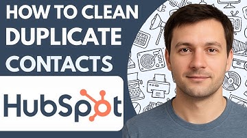 How to clean duplicate contacts in HubSpot Full Guide 2026 Step by Step