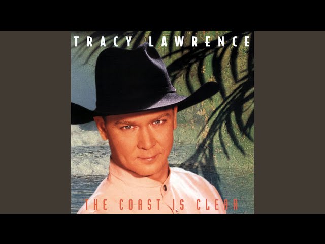 Tracy Lawrence - Any Minute Now