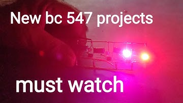 #Two new BC 547 transistor projects @Shaktitechshakti