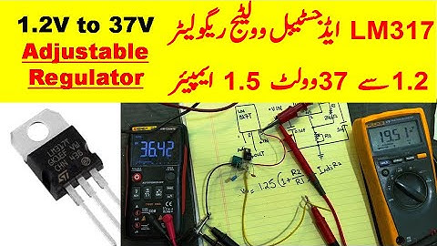{235} LM317 Adjustable Positive Voltage Regulator - Output Voltage 1.2V to 37V 1.5Amp urdu hindi