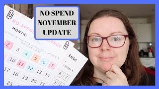 NO SPEND NOVEMBER UPDATE | SOMETHING I'M STRUGGLING WITH