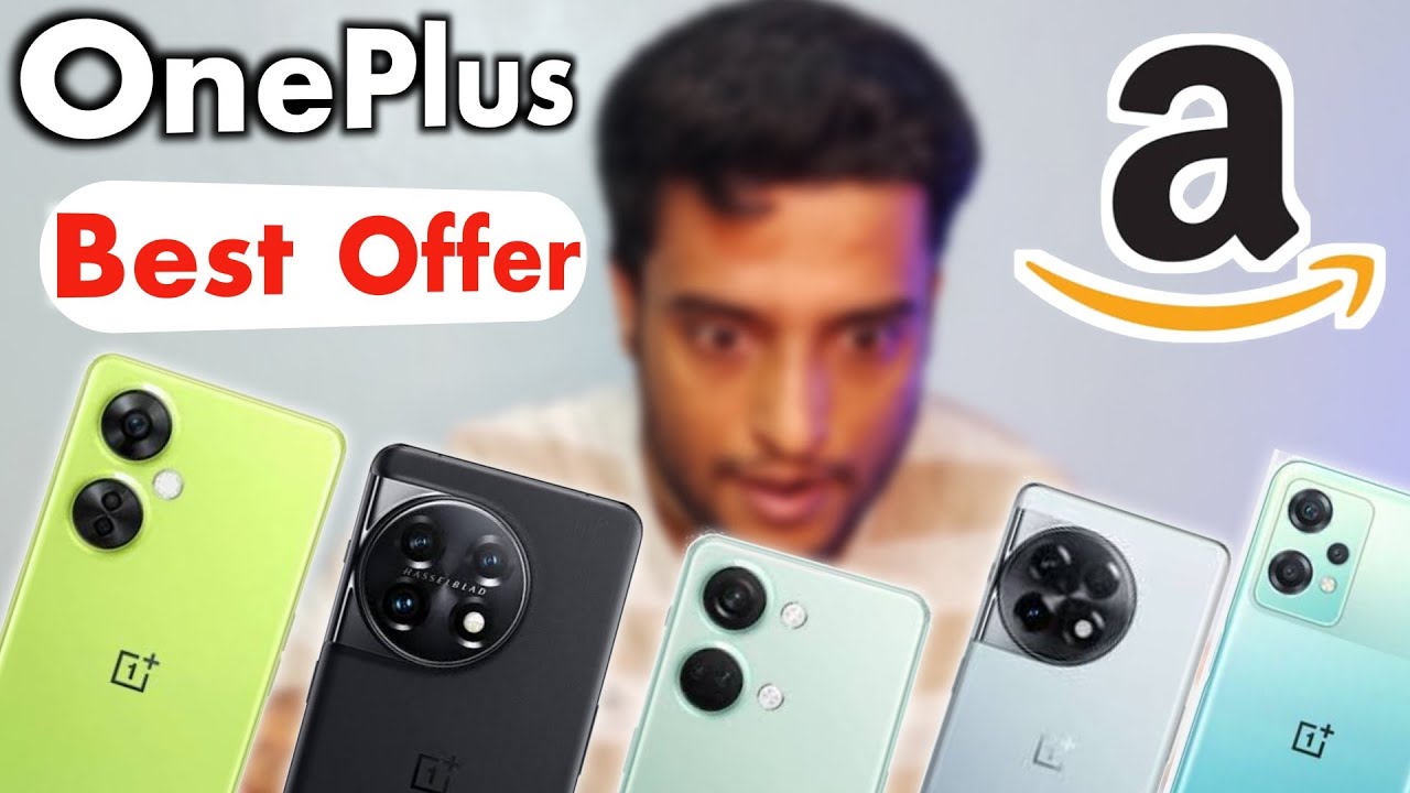 OnePlus Offer On Amazon Prime Day Sale 2023 Nord 3,Nord CE 3 Lite,11R