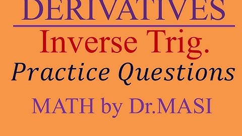 Derivative of Inverse Trigonometric arcsin2x arctan3x arcsinsqrtx arcsece2x