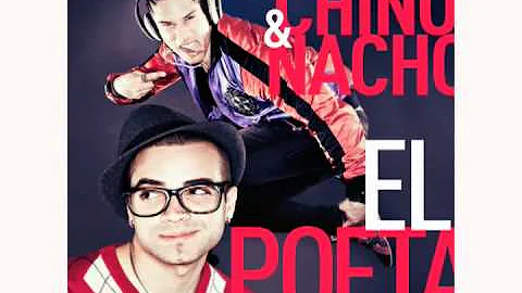 Chino & Nacho -  El Poeta teaser 2