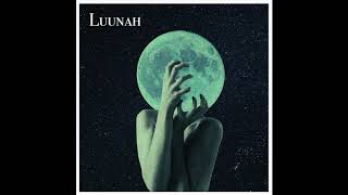 Luunah - Enjoy The Ride