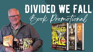 Book Promotional | Divided We Fall | Carl Berryman