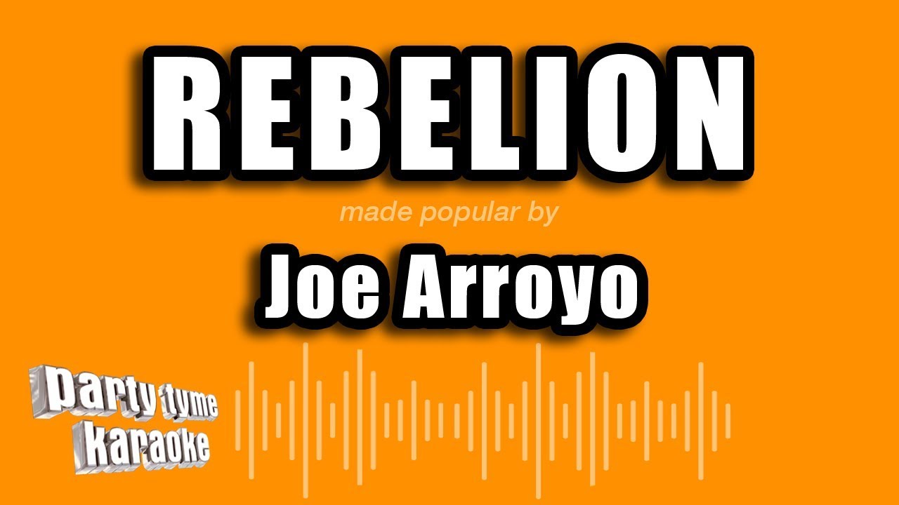 Joe Arroyo - Rebelion (Versión Karaoke)