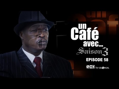 Un Café Avec...Saison3 - Episode N°58