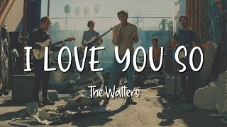 I Love You So - The Walters - Lirik Lagu (Lyrics) Video Lirik Garage Lyrics