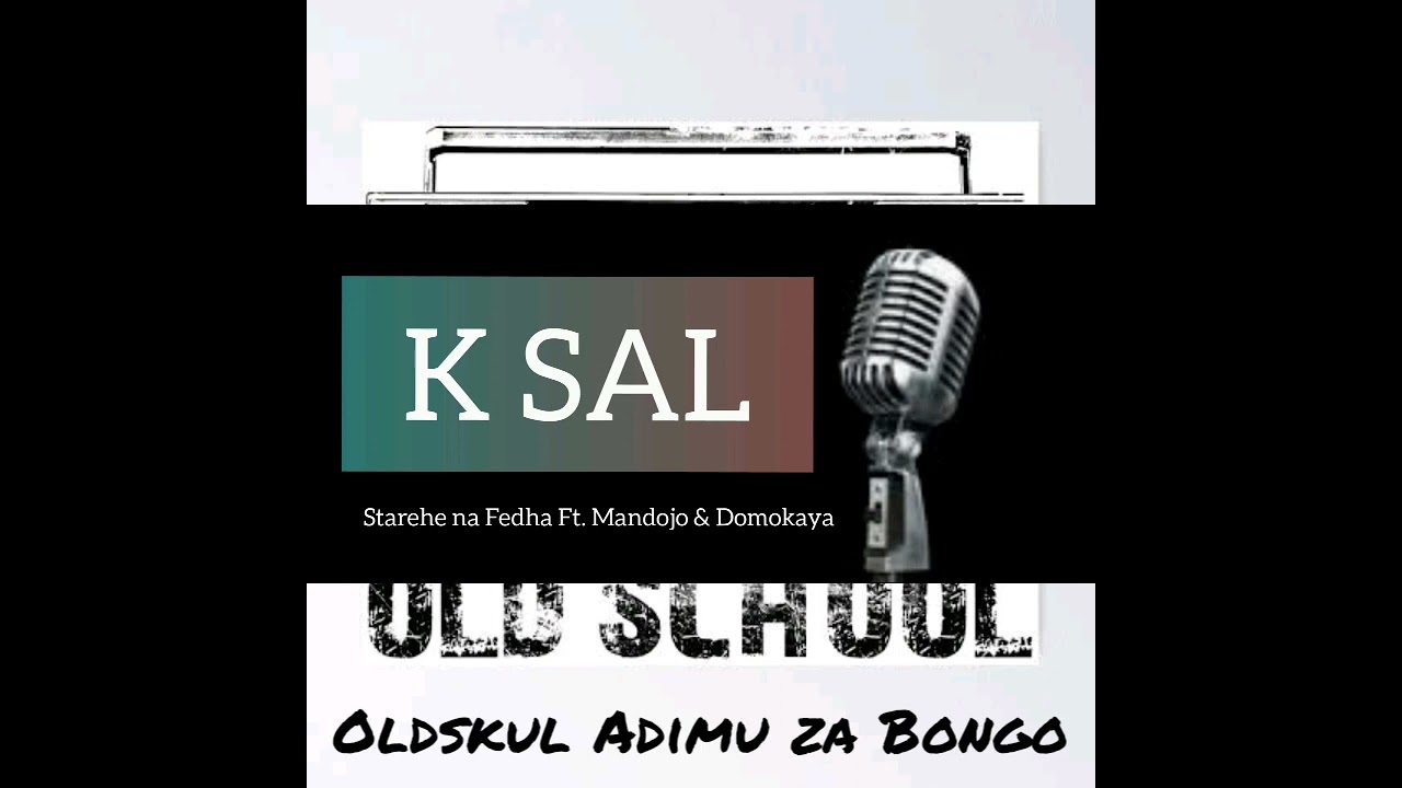 K Sal ft  Mandojo  Domokaya   Official Audio Starehe na Fedha