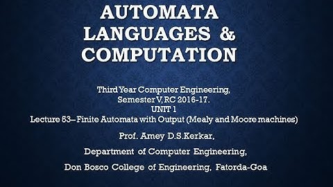 UNIT2 LECTURE 53 FINITE AUTOMATA WITH OUTPUT (PART 1)