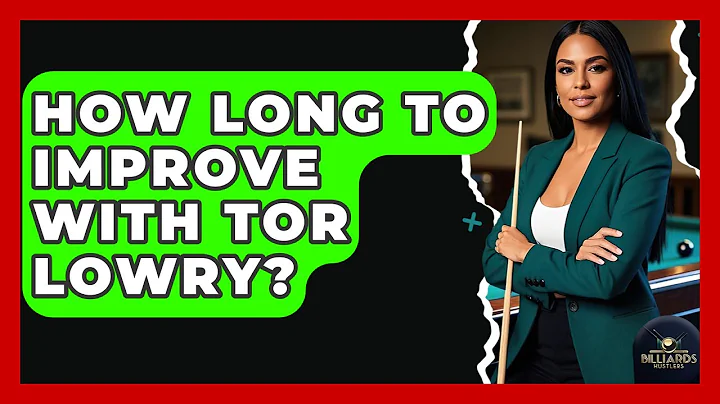 How Long To Improve With Tor Lowry? - Billiards Hustlers