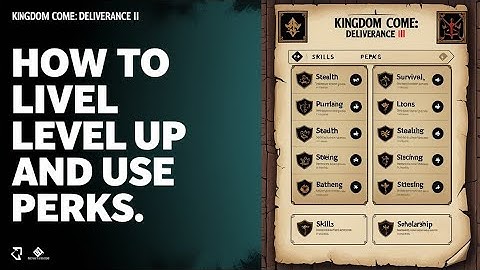 Kingdom Come Deliverance 2 - How to Level Up Fast & Maximize Perk Points