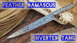 Feather Damascus  With Inverted Tang (Drawings of Forging Steps)