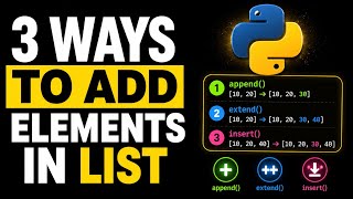 Python append(), extend() & insert() | 3 Ways to Add Elements to a List | Python Lists | Easy