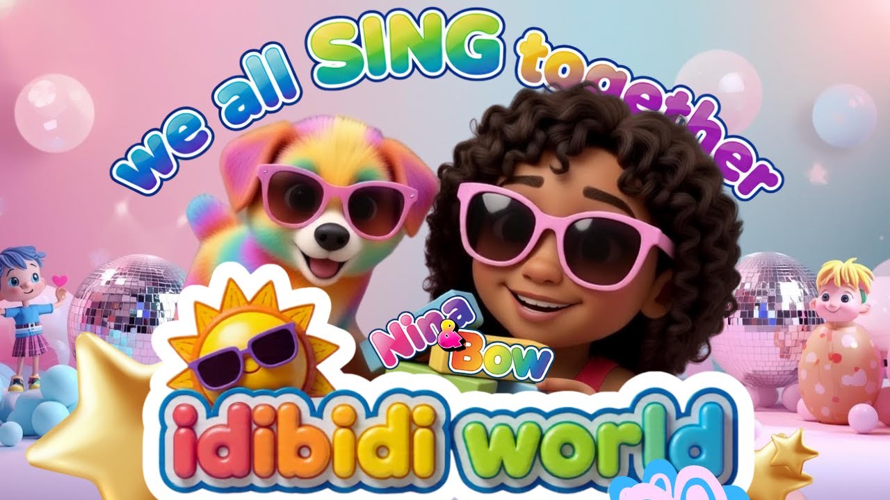 We All Sing Together | Nina & Bow | Action Song for Kids | Preschool Learning | idibidi world