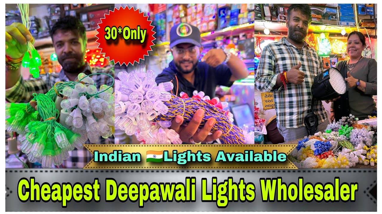 cheapest Deepawali lights wholesale Market in Ahmedabad Krishna