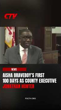 Braveboy's First 100 Days as Prince George's County Executive