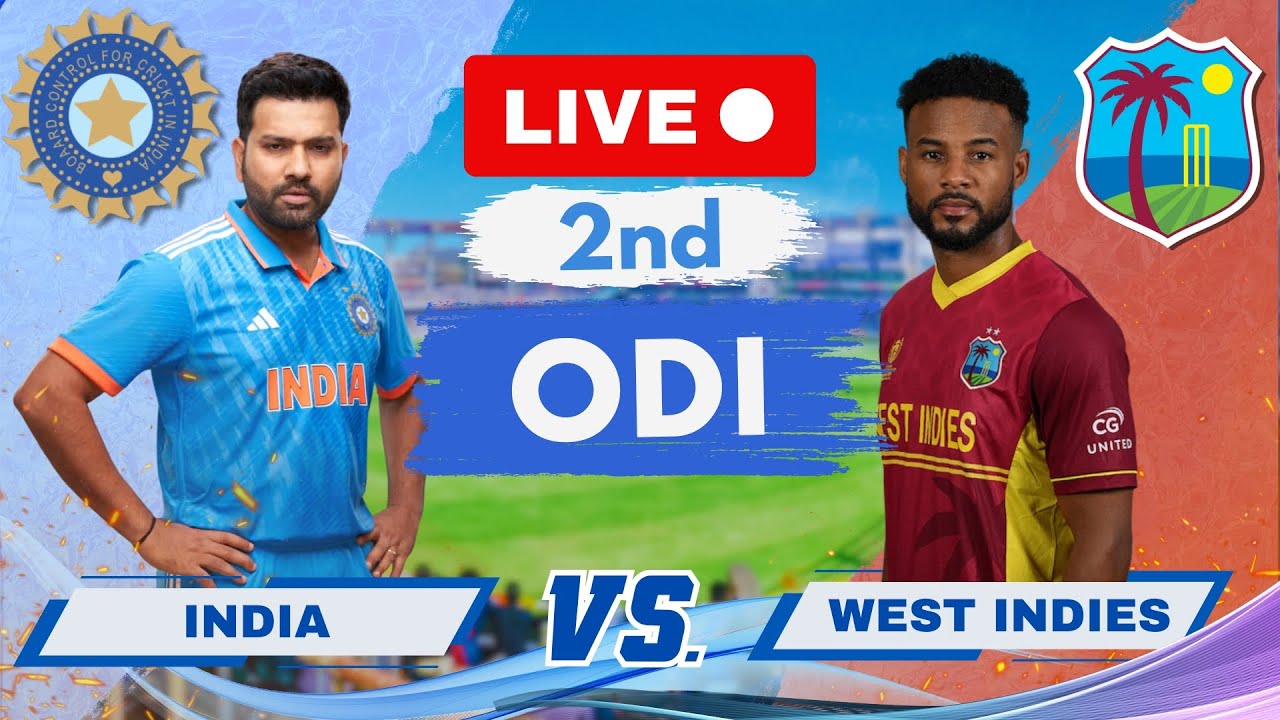 Live IND Vs WI, 2nd ODI - Barbados Live Scores and Commentary India Vs West indies, Live cricket