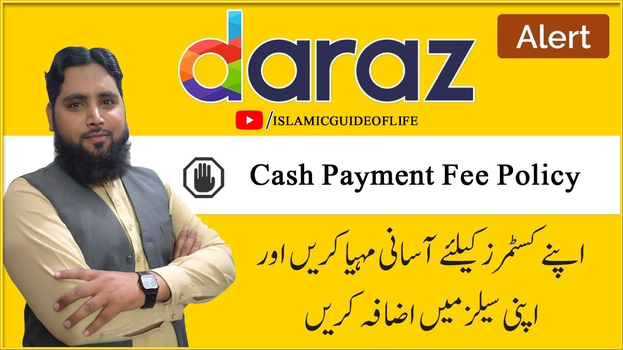 IMPORTANT Daraz Customers Kay Liye Cash Payment Fee daraz YouTube