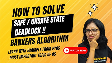 Most Important Topic|How to Check Safe/Unsafe/Deadlock using Bankers Algorithm in Operating System