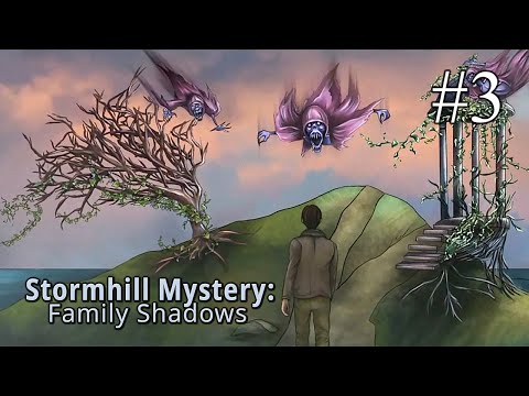 Stormhill Mystery: Family Shadows ➤ ПРОХОЖДЕНИЕ #3 ➤ Бонусная глава: игра наоборот