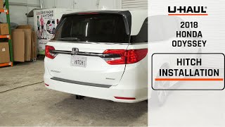 2018 HONDA Odyssey | UHaul Trailer HITCH Installation