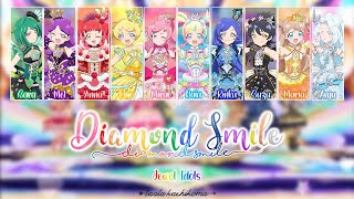 Diamond Smile (ダイヤモンドスマイル)｜Jewel Idols｜FULL+LYRICS[ROM/KAN/ENG]｜Kiratto Pri☆Chan