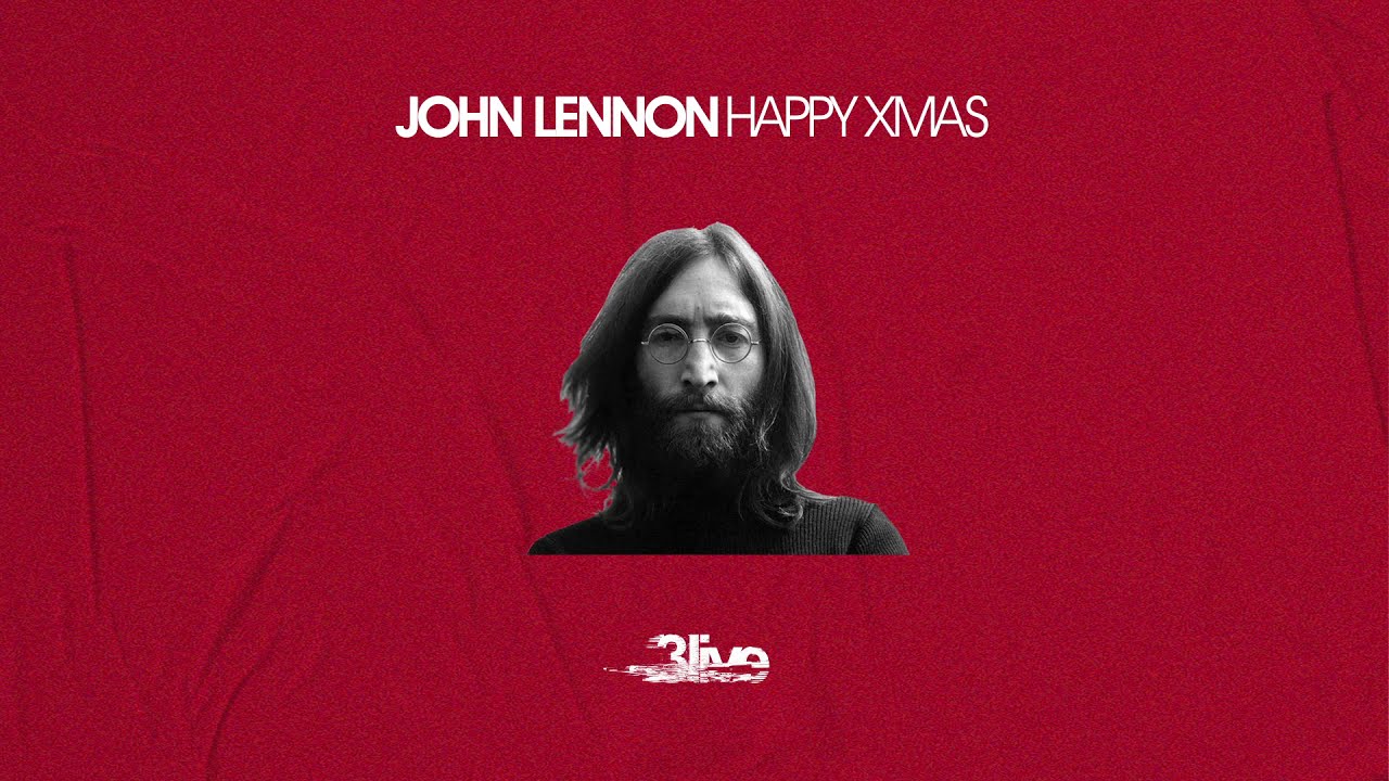 John Lennon Happy Xmas (3live Remix) YouTube