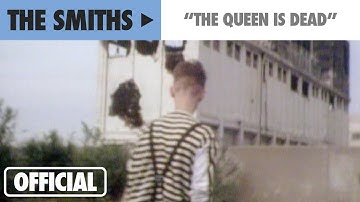 The Smiths - The Queen Is Dead - A Film By Derek Jarman (Official Music Video)