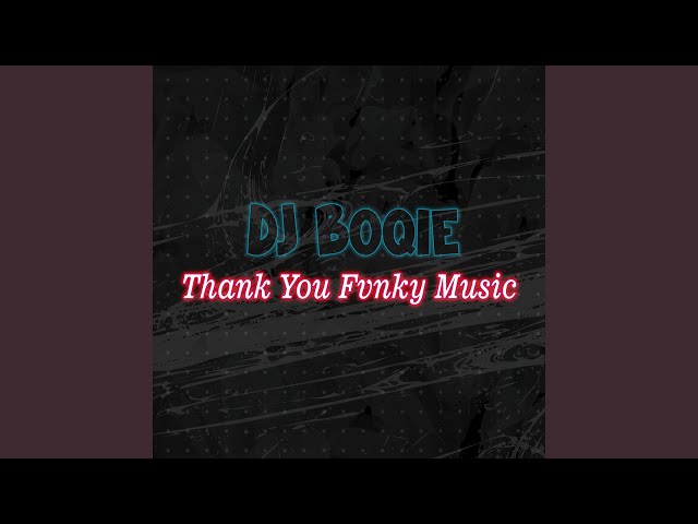 Thank You Fvnky Music