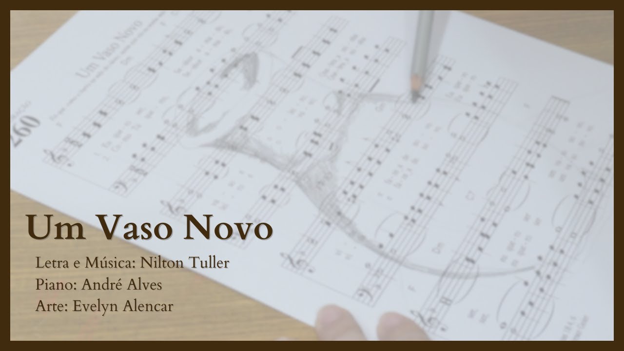 Um Vaso Novo - (Piano e Grafite) - Voz de Melodia 260