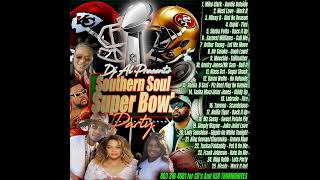 SOUTHERN SOUL SUPER BOWL SUNDAY 2024