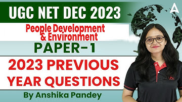 UGC NET 2023 I UGC Net People Development And Environment | UGC Net Paper 1 PYQs