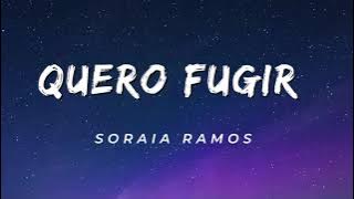 Soraia Ramos - Quero Fugir ( LyricsVideo)