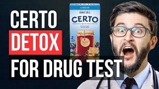 Certo method for passing a drug test: stepbystep