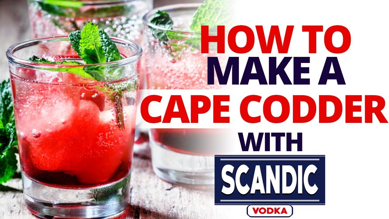How To Make A Cape Codder Cocktail With SCANDIC VODKA YouTube how-to-make-a-cape-codder-cocktail-with-scandic-vodka-youtube
