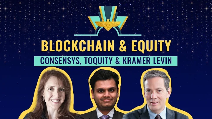 Blockchain & equity  ConsenSys, Toquity & Kramer L...