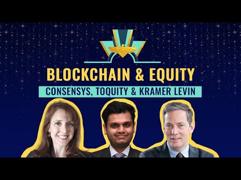 Blockchain & equity ? ConsenSys, Toquity & Kramer Levin