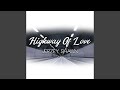 Highway Of Love