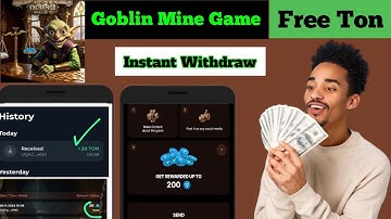 Goblin Mine Telegram Bot Game | Goblin Mine Withdraw | Goblin Mine Working Video | Instant Withdraw💵