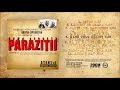 Paraziții - Arma Secreta (Album Full)