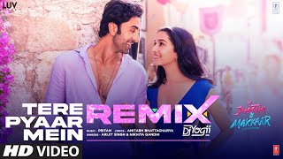 DJ YOGII: Tere Pyaar Mein Electro Mix | Tu Jhooti Main Makkaar | Arijit Singh, Nikhita G | Pritam