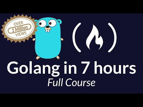 Learn Go Programming - Golang Tutorial for Beginners